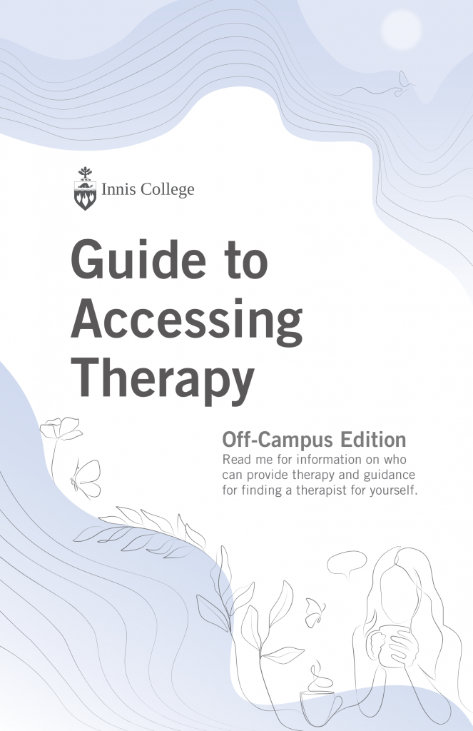 Guide to Accessing Therapy, Off-Campus Edition, Read me for information on who can provide therapy and guidance for finding a therapist yourself.